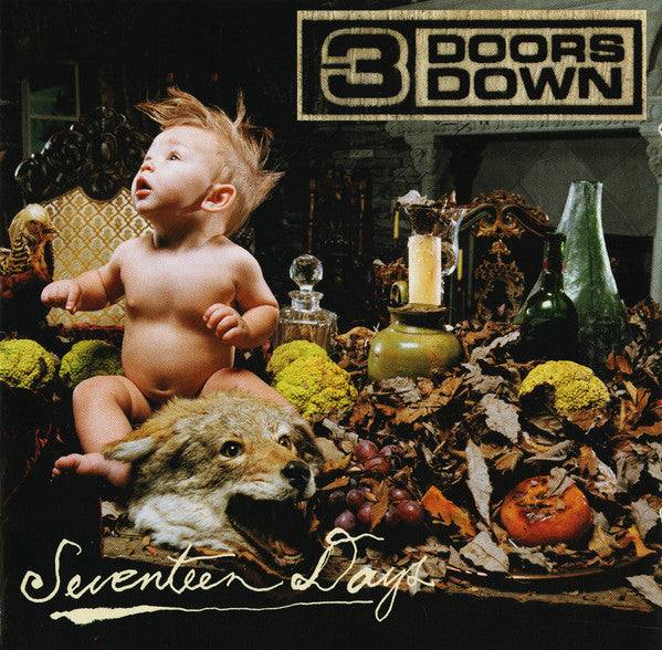 Seventeen Days - 3 Doors Down (2005) (Used)