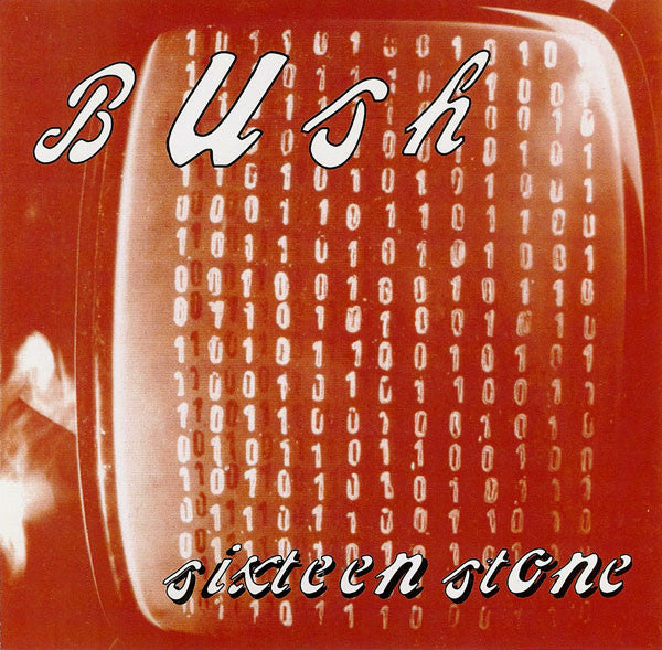 Sixteen Stone - Bush (1994) (Used)