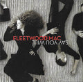 Say You Will - Fleetwood Mac (2003) (Used)