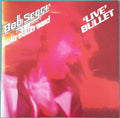 Live Bullet - Bob Seger & The Silver Bullet Band (-) (Used) Ph