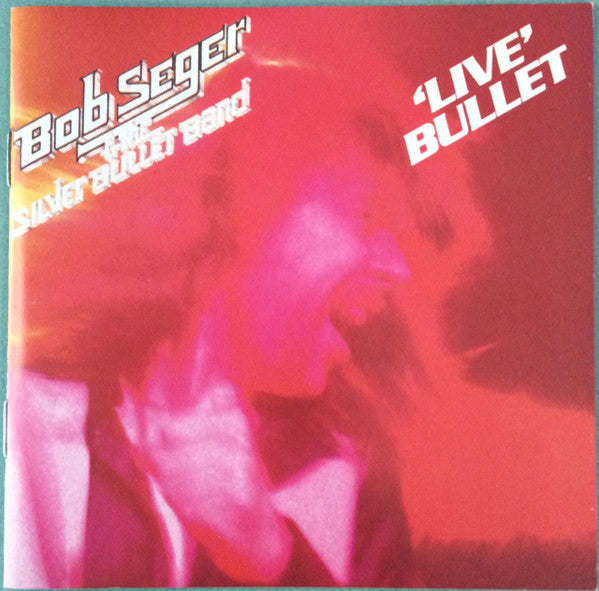 Live Bullet - Bob Seger & The Silver Bullet Band (-) (Used) Ph