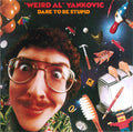 Dare To Be Stupid - "Weird Al" Yankovic (-) (Used)