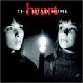 The Road Home - Heart (1995) (Used)