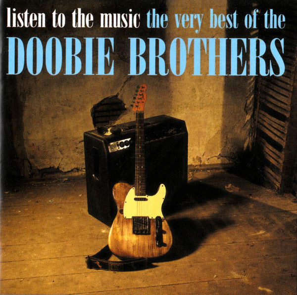 Listen To The Music: The Very Best Of The Doobie Brothers - The Doobie Brothers (-) (Used)