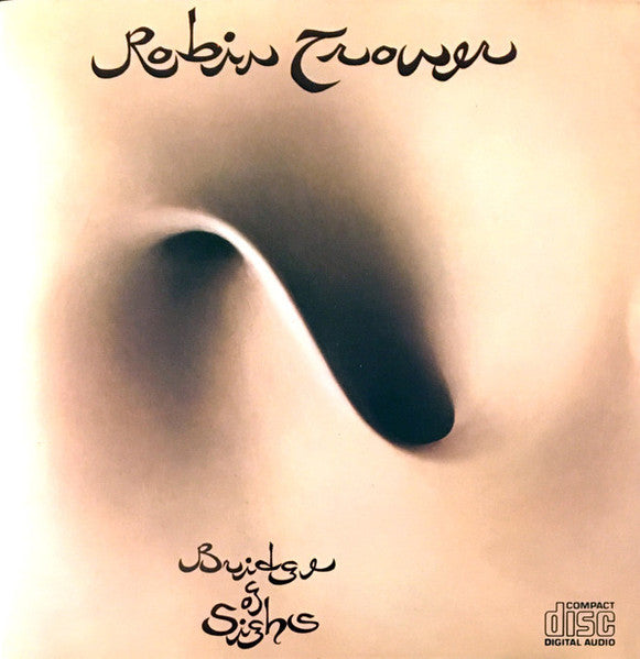 Bridge Of Sighs - Robin Trower (-) (Used)