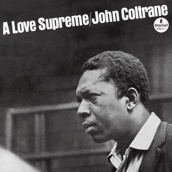 A Love Supreme - John Coltrane (2021) (Used)