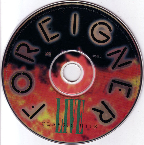 Classic Hits Live - Foreigner (1993) (Used)