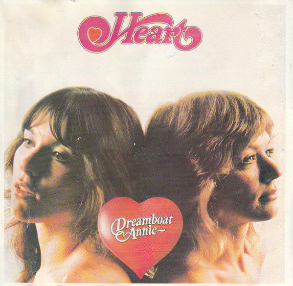 Dreamboat Annie - Heart (-) (Used)