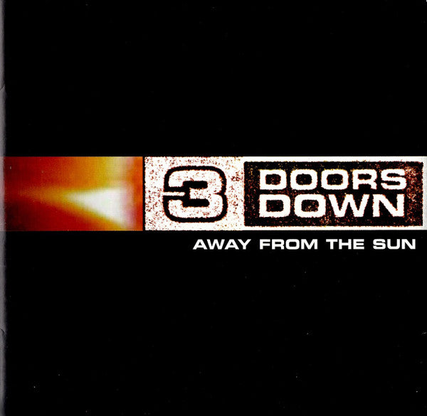 Away From The Sun - 3 Doors Down (2002) (Used)