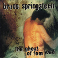 The Ghost Of Tom Joad - Bruce Springsteen (1995) (Used)