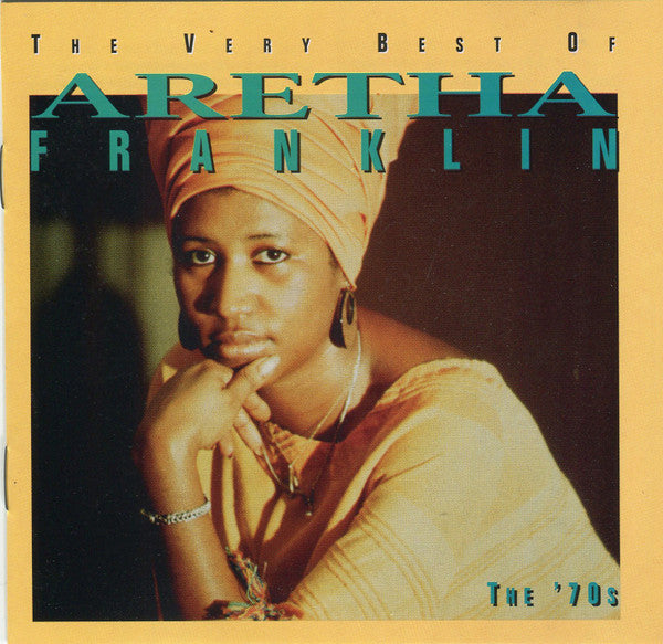 The Very Best Of Aretha Franklin: The 70's - Aretha Franklin (1994) (Used)