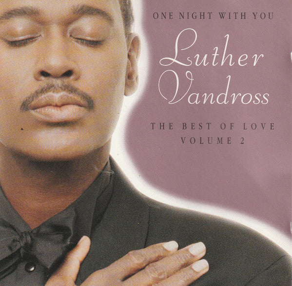 One Night With You-The Best Of Love Volume 2 - Luther Vandross (1997) (Used)