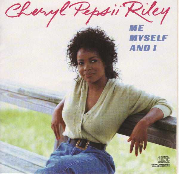 Me Myself And I - Cheryl Pepsii Riley (1988) (Used)