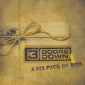 A Six Pack Of Hits - 3 Doors Down (2008) (Used)