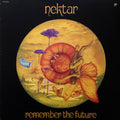 Remember The Future - Nektar (1974) (Used)