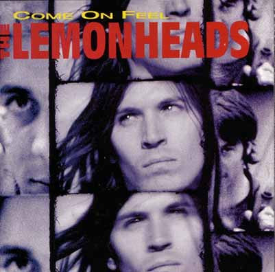 Come On Feel The Lemonheads - The Lemonheads (1993) (Used)