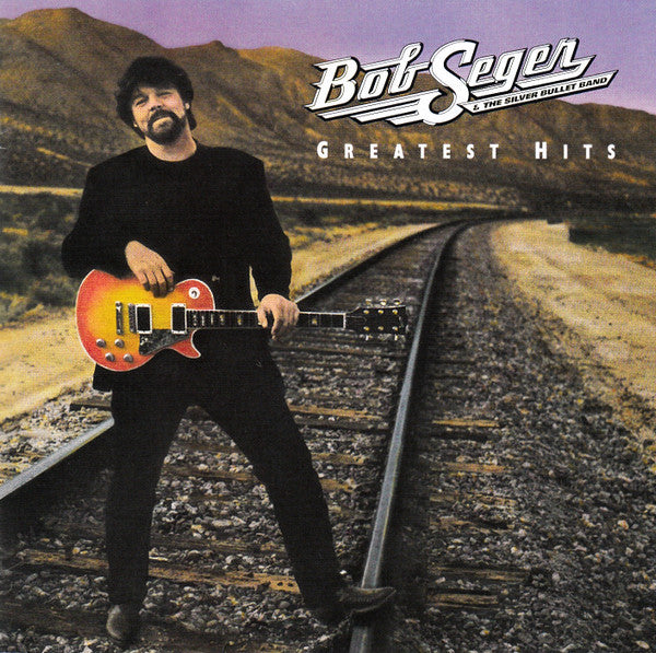 Greatest Hits - Bob Seger & The Silver Bullet Band (-) (Used)