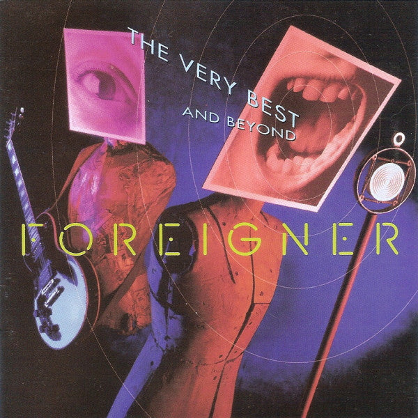 The Very Best...And Beyond - Foreigner (1992) (Used)
