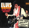 Dixieland Delight - Elvis Presley (2009) (New)