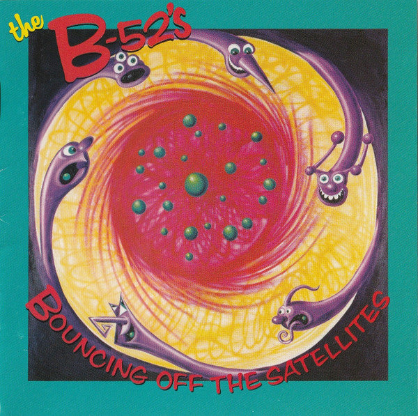 Bouncing Off The Satellites - The B-52's (1986) (Used)