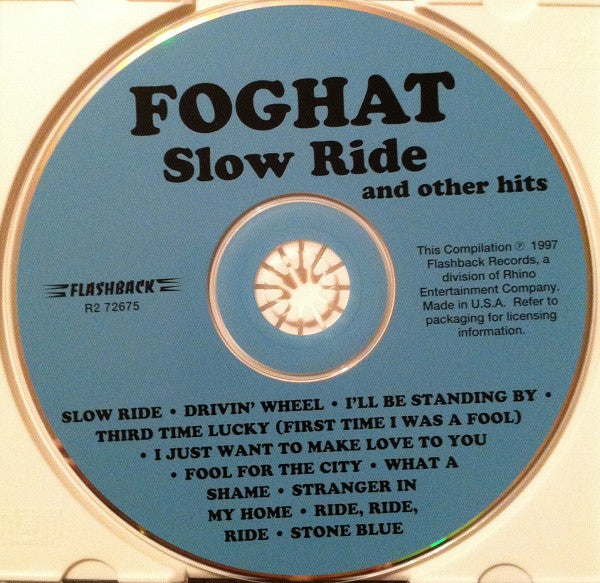 Slow Ride And Other Hits - Foghat (1997) (Used)