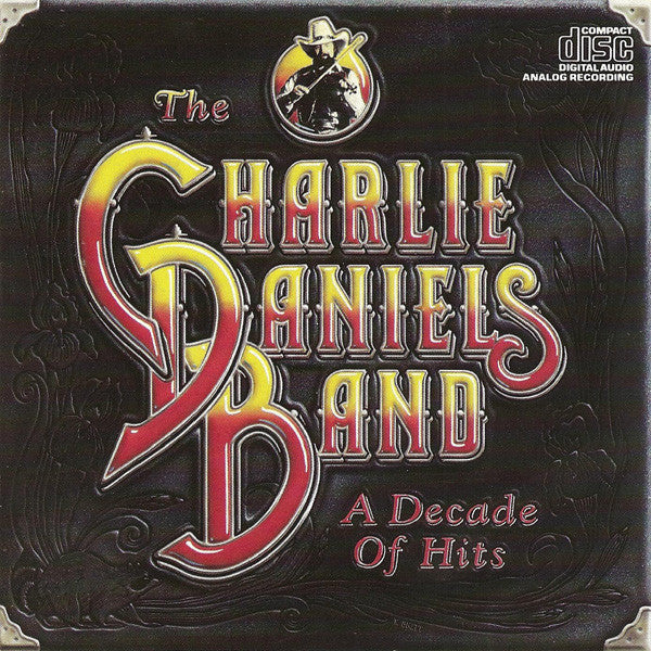 A Decade Of Hits - The Charlie Daniels Band (-) (Used)